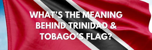 What's the meaning behind the Trinidad & Tobago flag?