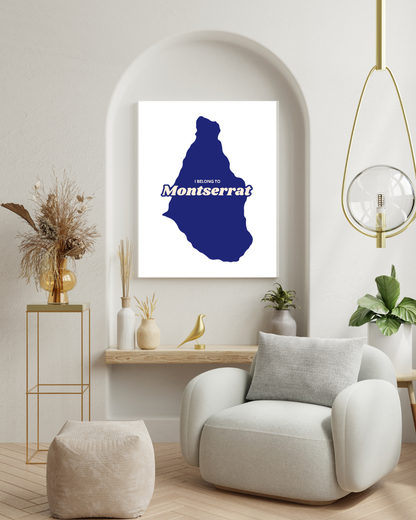 I Belong To Montserrat Poster Print