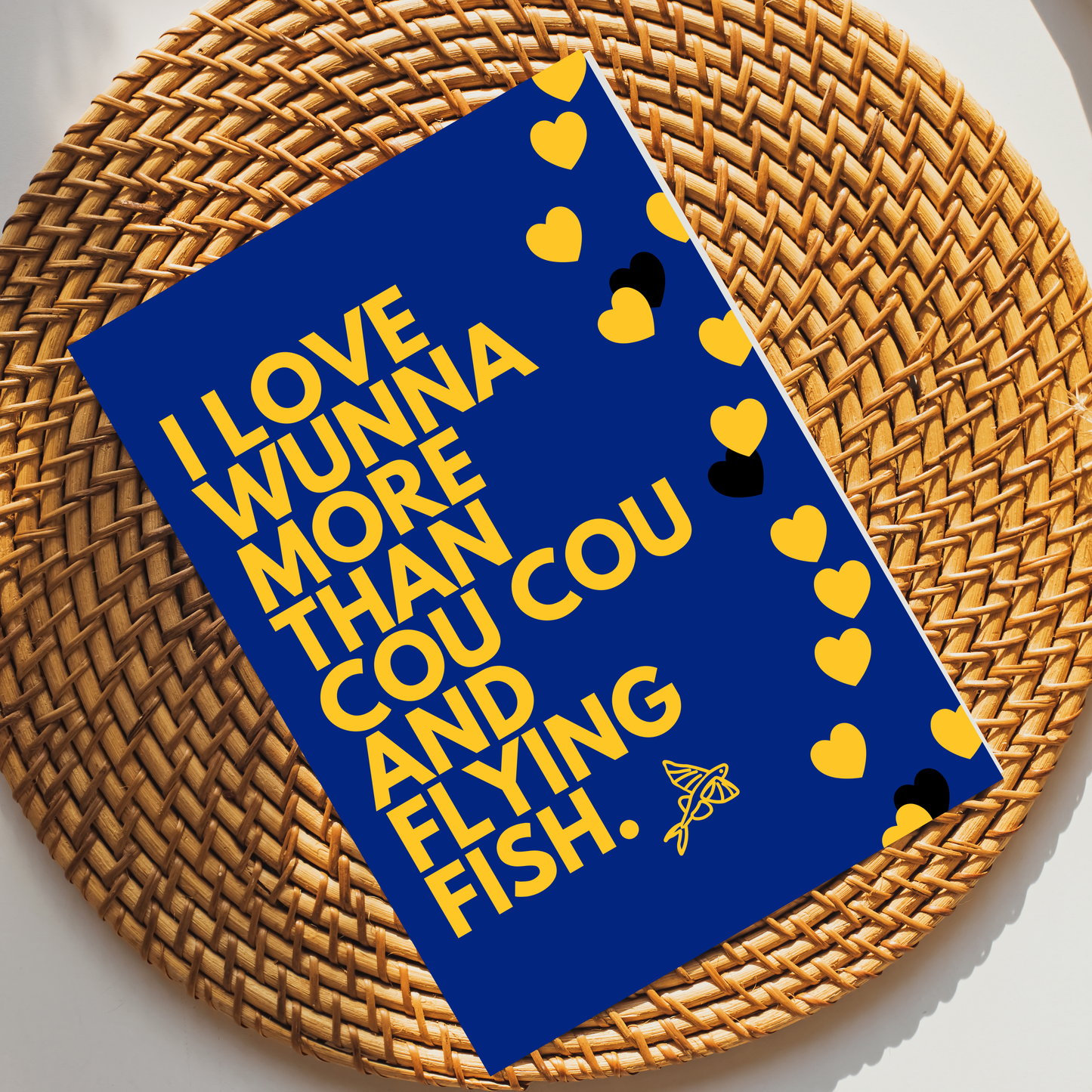I love Wunna more than Cou Cou & Flying Fish Greeting Card