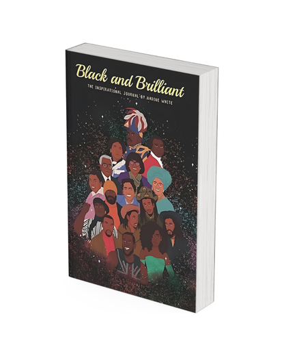 Black & Brilliant: The Inspirational Journal by Nadine White